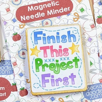 Finish This Project First Needle Minder