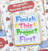 Finish This Project First Needle Minder