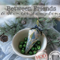 Between Friends: A Winter Samplings