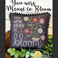 You Were Meant to Bloom