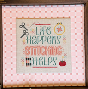 Life Happens, Stitching Helps